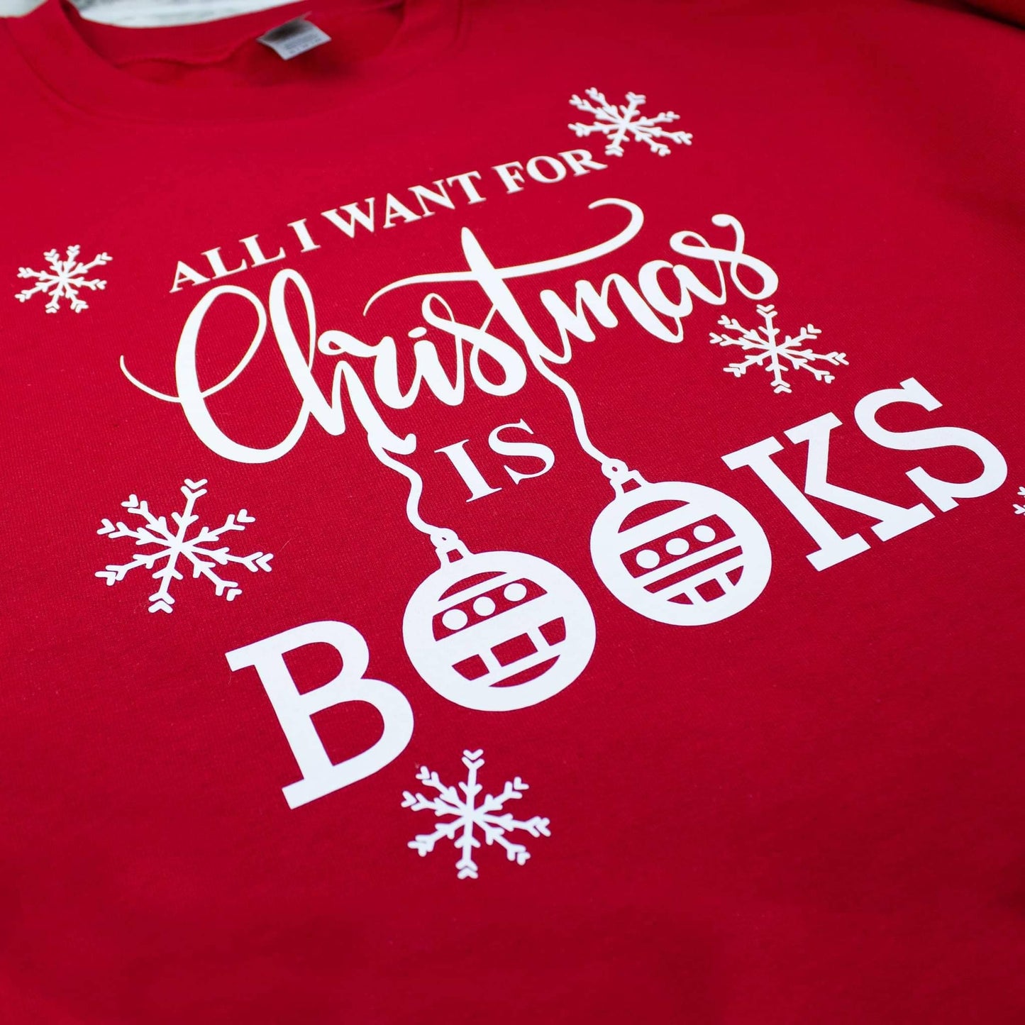 All I Want For Christmas is Books Crewneck